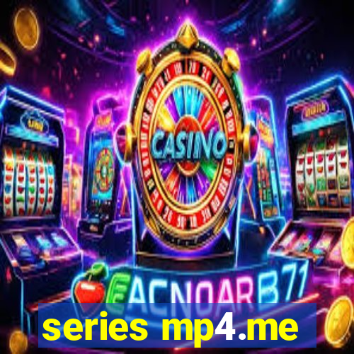 series mp4.me